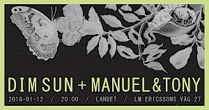 Dim Sun + Manuel & Tony LIVE