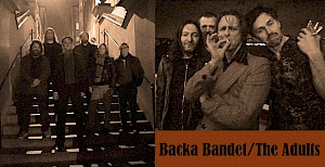 Backa Bandet + The Adults